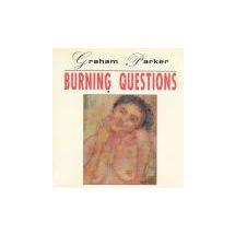 PARKER GRAHAM: Burning Questions (Rem)