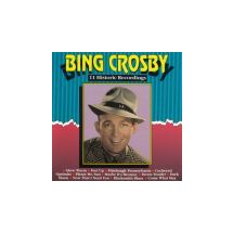 CROSBY BING: 11 Historic Recordings