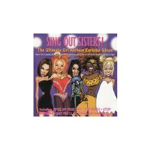 SING OUT SISTERS: Ultimate Girl Anthem Karaoke Album