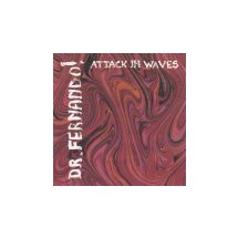 DR.FERNANDO!: Attack In Waves