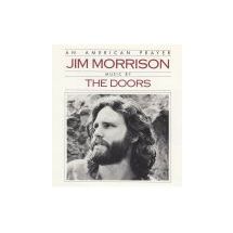 MORRISON JIM: An American Prayer - Music By The Doors