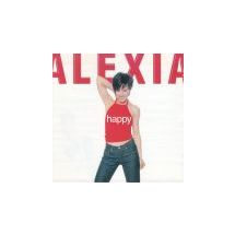 ALEXIA: Happy