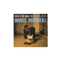 DOOBIE BROTHERS: Listen To The Music The Very Best Of