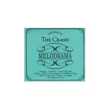 CRASH: Melodrama
