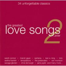 GREATEST LOVE SONGS….EVER 2 (2 CD)