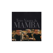 VAARA TERO & MAMBA: Master Series