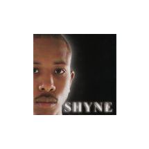 SHYNE: Shyne