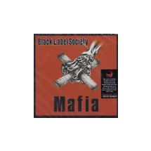 BLACK LABEL SOCIETY: Mafia