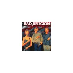 BAD RELIGION: New America