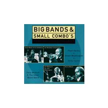 BIG BANDS & SMALL COMBO`S