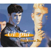 In Utopia: Only Lovers Do