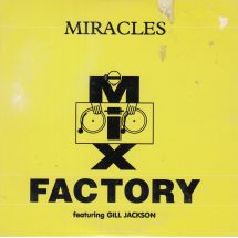 Mix Factory feat. Gill Jackson: Miracles