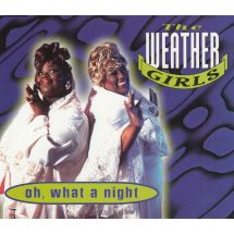 Weather Girls: Oh, What a Night