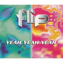 Flip: Yeah Yeah Yeah