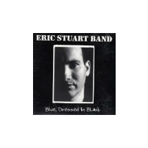 STUART ERIC BAND: Blue, Dressed In Black