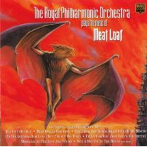 ROYAL PHILHARMONIC ORCHESTRA: Plays The Music Of Meat Loaf