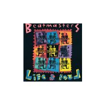 BEATMASTERS: Life & Soul