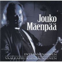 Mäenpää Jouko: Intiaaninainen / Vaaleahiuksinen nainen