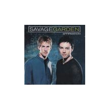 SAVAGE GARDEN: Affirmation