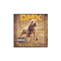 DMX: Grand Champ