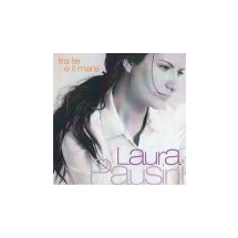 PAUSINI LAURA: Tra Te E Il Mare