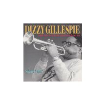 GILLESPIE DIZZY: Shaw Nuff