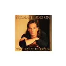 BOLTON MICHAEL: Time, Love & Tenderness