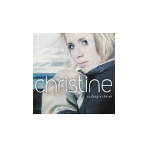 CHRISTINE: Surfing In The Air