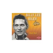 RILEY BILLY LEE: Red Hot