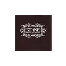 KEANE: Hopes And Fears