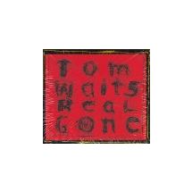 WAITS TOM: Real Gone