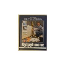 Tee itse-käsikirja, Kylpyhuone