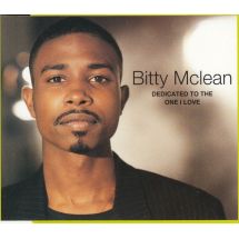 Mclean Bitty: Dedicated To The One I Love (N)