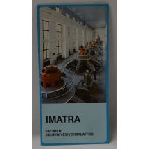 Imatra - Suomen suurin vesivoimalaitos
