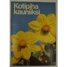 Kotipiha kauniiksi - opas