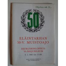 Eläintarhan 50-v. Muistoajo ohjelma