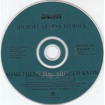 Michael Learns To Rock: Something You Should Know