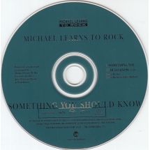 Michael Learns To Rock: Something You Should Know