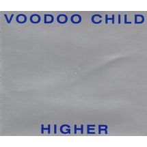 Voodoo Child: Higher