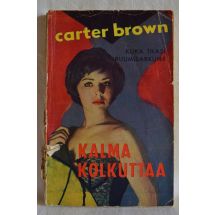 Carter Brown: Kalma kolkuttaa
