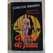 Carter Brown: Gilda oli pimu
