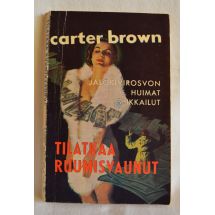 Carter Brown: Tilatkaa ruumisvaunut