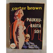 Carter Brown: Paukkurauta soi!