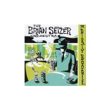 SETZER BRIAN ORCHESTRA: Dirty Boogie