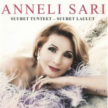 Sari Anneli: Suuret tunteet – Suuret laulut