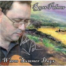 Palmer Russ:Warm Summer Days