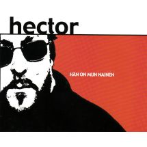 Hector: Hän on mun nainen
