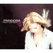Pandora: I Won’t Look Back