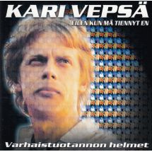 Vepsä Kari: Eilen kun mä tiennyt en
