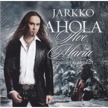 Ahola Jarkko: Ave Maria -Joulun klassikot